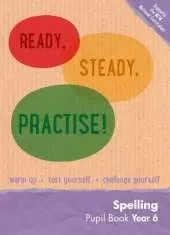 Year 6 Spelling Pupil Book: English KS2