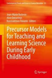 Precursor Models for Teaching and Learning Science During Early Childhood