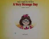 A Very Strange Day: English-Gujarati Reader for Children