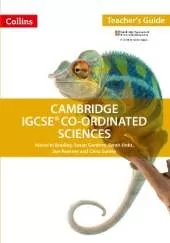 Cambridge IGCSE™ Co-ordinated Sciences Teacher Guide