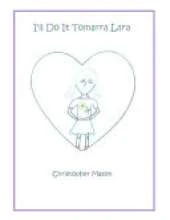 I'll Do It Tomarra Lara