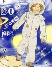 Bo's Dream Jobs