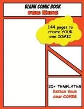 Blank Comic Book for Kids: Create your Own Comic - 20+ Templates - 144 Drawing Pages - Large format 8.5 x 11 inches - Design your own Cover