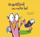 Un avestruz con mucha luz
