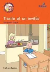Trente et un Invites (Thirty One Guests): Luc et Sophie French