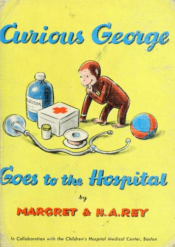 Curious George Goes to Hospital