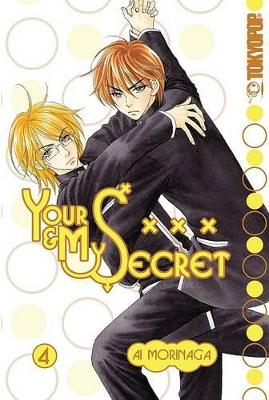 Your and My Secret