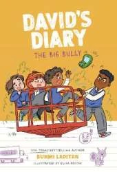 David's Diary #3: The Big Bully