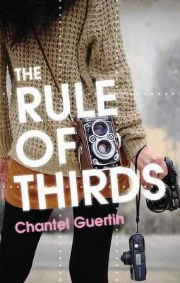 The Rule Of Thirds: A Novel