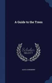 A Guide to the Trees