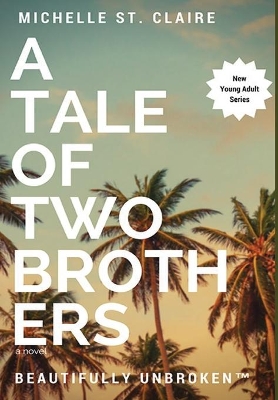 A Tale of Two Brothers