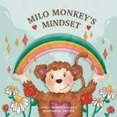 Milo Monkey's Mindset: A series of mindful chidren's books
