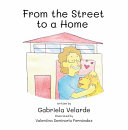 From the Street to a Home