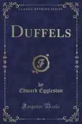 Duffels (Classic Reprint)