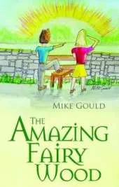 The Amazing Fairy Wood