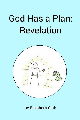 God Has a Plan: Revelation