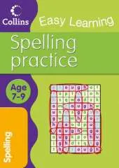 Easy Learning: Spelling Ages 7-9