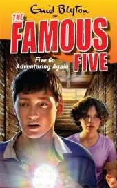 Famous Five: Five Go Adventuring Again: Book 2