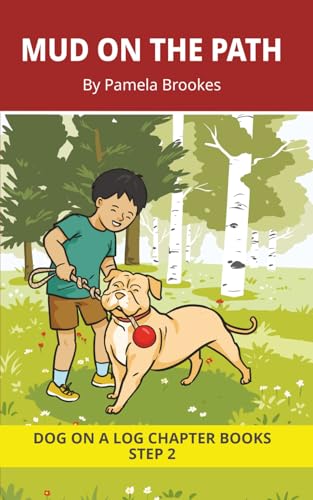 Mud on the Path Chapter Book: Decodable Chapter Book Series for Students Learning to Read. For Beginning Readers and Students with Dyslexia. (Step 2-Floss Rule-Double f, l, s, z)
