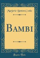 Bambi (Classic Reprint)