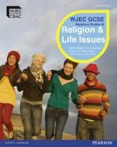 WJEC GCSE Religious Studies B Unit 1: Religion & Life Issues Student Book with Activebook