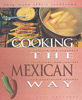 Cooking The Mexican Way