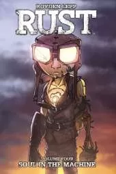 Rust Vol. 4: Soul in the Machine