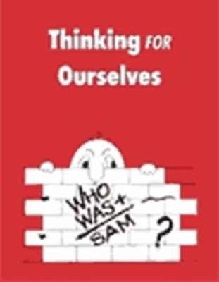 Thinking For Ourselves