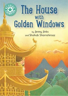 The House with Golden Windows: Independent Reading Turquoise 7