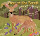 Over In The Forest: Come and Take a Peek