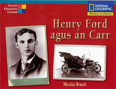 Henry Ford Agus an Carr