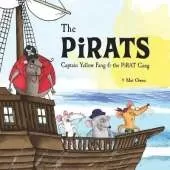 The Pirats: Captain Yellow Fang & the PiRAT Gang