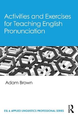 Activities and Exercises for Teaching English Pronunciation