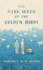 The Dark Wood of the Golden Birds