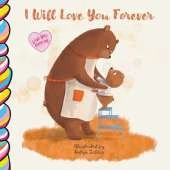 I Will Love You Forever 7x7