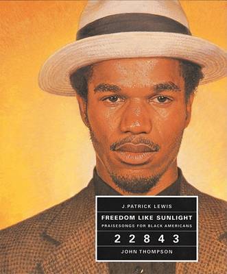Freedom Like Sunlight: Praise Songs for Black Americans