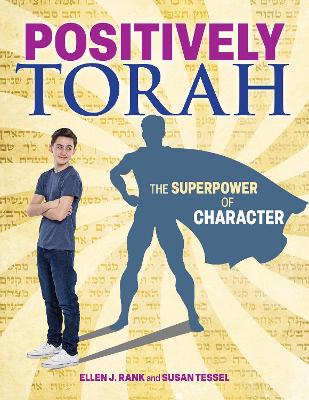 Positively Torah: Building Character Strengths through Bible
