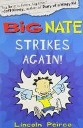 Big Nate Strikes Again