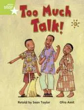 Rigby Star Guided Opportunity Readers Green: Too Much Talk (6 Pack) Framework Edition