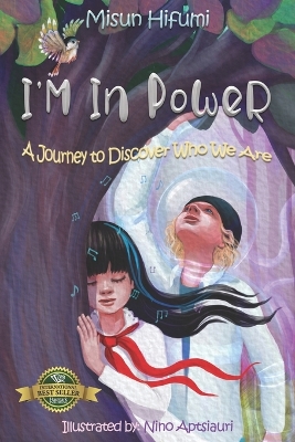 I'M In PoWeR!: A Journey to Discover Who We Are