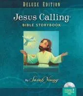 Jesus Calling Bible Storybook Deluxe Edition