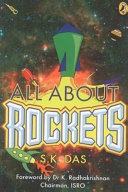 All About Rockets: Foreword by Dr. K. Radhakrishnan