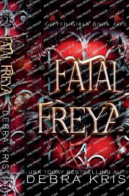 Fatal Freya