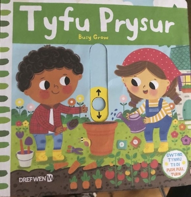 Cyfres Gwthio, Tynnu, Troi: Tyfu Prysur