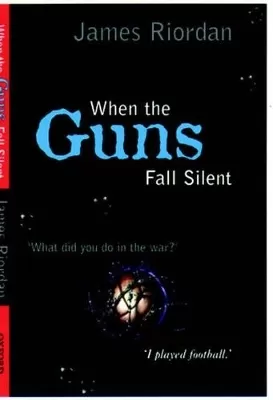 When the Guns Fall Silent