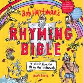 Bob Hartman's Rhyming Bible: CRT 2019 Children's Book of the Year Award