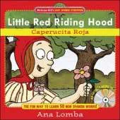 Easy Spanish Storybook: Little Red Riding Hood (Book + Audio CD)