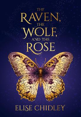 The Raven, the Wolf, and the Rose