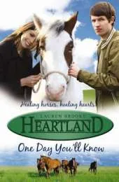 Heartlands: #6 One Day Youll Know