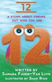 12: A Story about Finding Out Who You Are